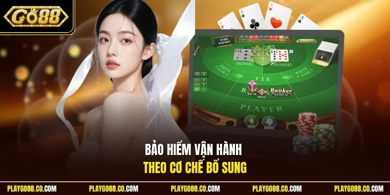 Bảo hiểm vận hành theo cơ chế bổ sung